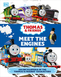 Cover Image for Thomas and Friends Meet the Engines: An Encyclopedia of the Thomas and Friends Characters -- Julia March, Hardcover