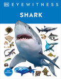 Cover Image for Eyewitness Shark: Dive Into the Fascinating World of Sharks -- DK, Hardcover