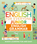 Cover Image for English for Everyone Junior English Grammar: A Simple, Visual Guide to English -- DK, Paperback