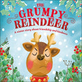 Cover Image for The Grumpy Reindeer: A Winter Story about Friendship and Kindness -- DK, Board Books