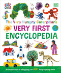 Cover Image for The Very Hungry Caterpillar's Very First Encyclopedia -- DK, Hardcover