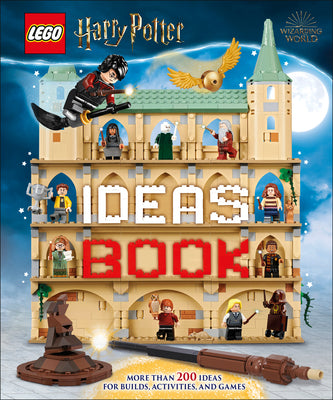 Cover Image for Lego Harry Potter Ideas Book: More Than 200 Ideas for Builds, Activities and Games -- Julia March, Hardcover