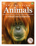 Cover Image for Animals a Visual Encyclopedia -- DK, Paperback