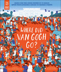 Cover Image for The Met Where Did Van Gogh Go? -- DK, Hardcover