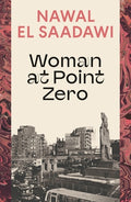 Cover Image for Woman at Point Zero -- Nawal El Saadawi, Paperback