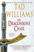 Cover Image for The Dragonbone Chair -- Tad Williams, Paperback