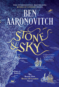 Cover Image for Stone and Sky -- Ben Aaronovitch, Hardcover