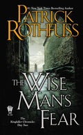 Cover Image for The Wise Man's Fear -- Patrick Rothfuss, Mass Market Paperback