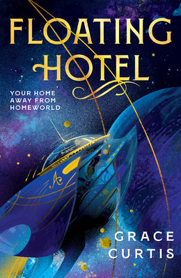 Cover Image for Floating Hotel -- Grace Curtis, Paperback