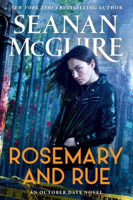 Cover Image for Rosemary and Rue -- Seanan McGuire, Paperback