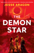 Cover Image for The Demon Star -- Jesse Aragon, Hardcover