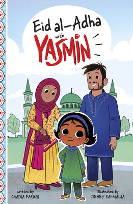 Cover Image for Eid Al-Adha with Yasmin -- Saadia Faruqi, Paperback