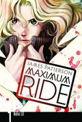 Cover Image for Maximum Ride: The Manga, Vol. 1 -- James Patterson, Paperback