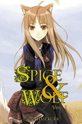 Cover Image for Spice and Wolf, Vol. 1 (Light Novel) -- Isuna Hasekura, Paperback