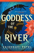 Cover Image for Goddess of the River -- Vaishnavi Patel, Paperback