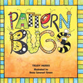 Cover Image for Pattern Bugs -- Trudy Harris, Library Binding