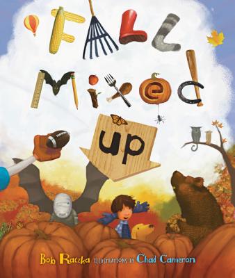 Cover Image for Fall Mixed Up -- Robert Raczka, Hardcover
