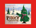 Cover Image for Piney the Lonesome Pine: A Holiday Classic -- Jane West Bakerink, Hardcover
