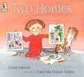 Cover Image for Two Homes -- Claire Masurel, Paperback
