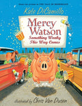 Cover Image for Mercy Watson: Something Wonky This Way Comes: (A Funny and Heartwarming Chapter Book about a Lovable, Toast-Eating Pig - Perfect for Early Readers and -- Kate DiCamillo, Paperback