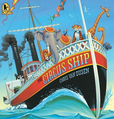 Cover Image for The Circus Ship -- Chris Van Dusen, Paperback