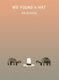 Cover Image for We Found a Hat -- Jon Klassen, Hardcover