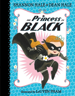 Cover Image for The Princess in Black -- Shannon Hale, Hardcover