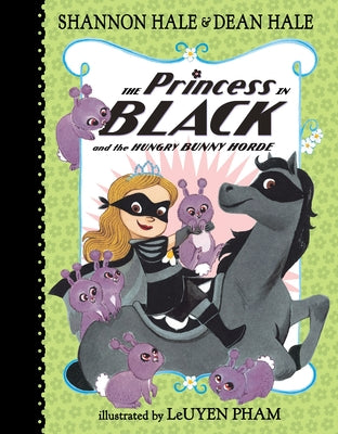 Cover Image for The Princess in Black and the Hungry Bunny Horde -- Shannon Hale, Hardcover