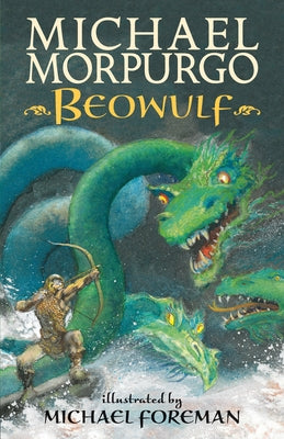 Cover Image for Beowulf -- Michael Morpurgo, Paperback