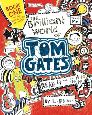 Cover Image for The Brilliant World of Tom Gates -- L. Pichon, Paperback