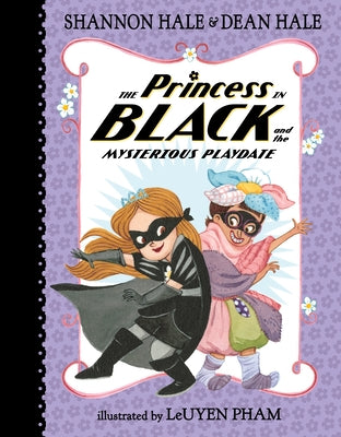 Cover Image for The Princess in Black and the Mysterious Playdate -- Shannon Hale, Hardcover