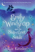Cover Image for Emily Windsnap and the Ship of Lost Souls -- Liz Kessler, Paperback