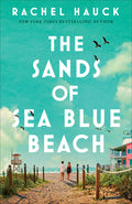 Cover Image for The Sands of Sea Blue Beach -- Rachel Hauck, Paperback