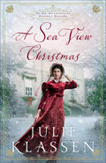 Cover Image for A Sea View Christmas: An on Devonshire Shores Novella -- Julie Klassen, Paperback