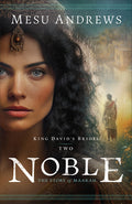 Cover Image for Noble: The Story of Maakah -- Mesu Andrews, Paperback