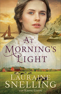 Cover Image for At Morning's Light -- Lauraine Snelling, Paperback
