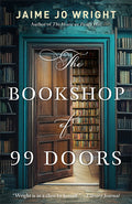 Cover Image for The Bookshop of 99 Doors -- Jaime Jo Wright, Paperback