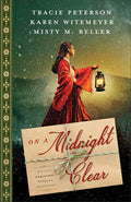 Cover Image for On a Midnight Clear: A 3-In-1 Christmas Novella Collection -- Tracie Peterson, Paperback