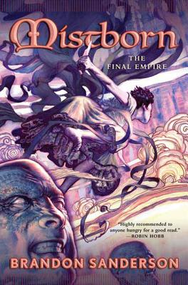Cover Image for Mistborn: The Final Empire -- Brandon Sanderson, Hardcover