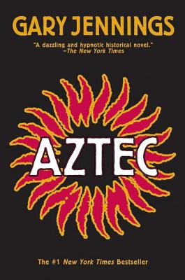 Cover Image for Aztec -- Gary Jennings, Paperback