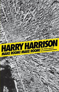 Cover Image for Make Room! Make Room!: The Classic Novel of an Overpopulated Future -- Harry Harrison, Paperback