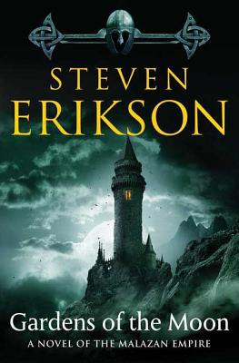 Cover Image for Gardens of the Moon: Book One of the Malazan Book of the Fallen -- Steven Erikson, Paperback