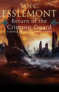 Cover Image for Return of the Crimson Guard -- Ian C. Esslemont, Paperback