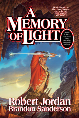 Cover Image for A Memory of Light: Book Fourteen of the Wheel of Time -- Robert Jordan, Hardcover