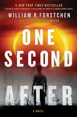 Cover Image for One Second After -- William R. Forstchen, Paperback