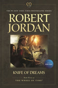 Cover Image for Knife of Dreams: Book Eleven of 'The Wheel of Time' -- Robert Jordan, Paperback