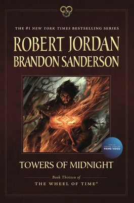 Cover Image for Towers of Midnight: Book Thirteen of the Wheel of Time -- Robert Jordan, Paperback