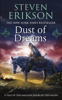 Cover Image for Dust of Dreams -- Steven Erikson, Mass Market Paperback