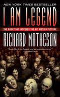 Cover Image for I Am Legend: And Other Stories -- Richard Matheson, Mass Market Paperback