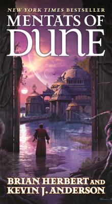 Cover Image for Mentats of Dune: Book Two of the Schools of Dune Trilogy -- Brian Herbert, Mass Market Paperback